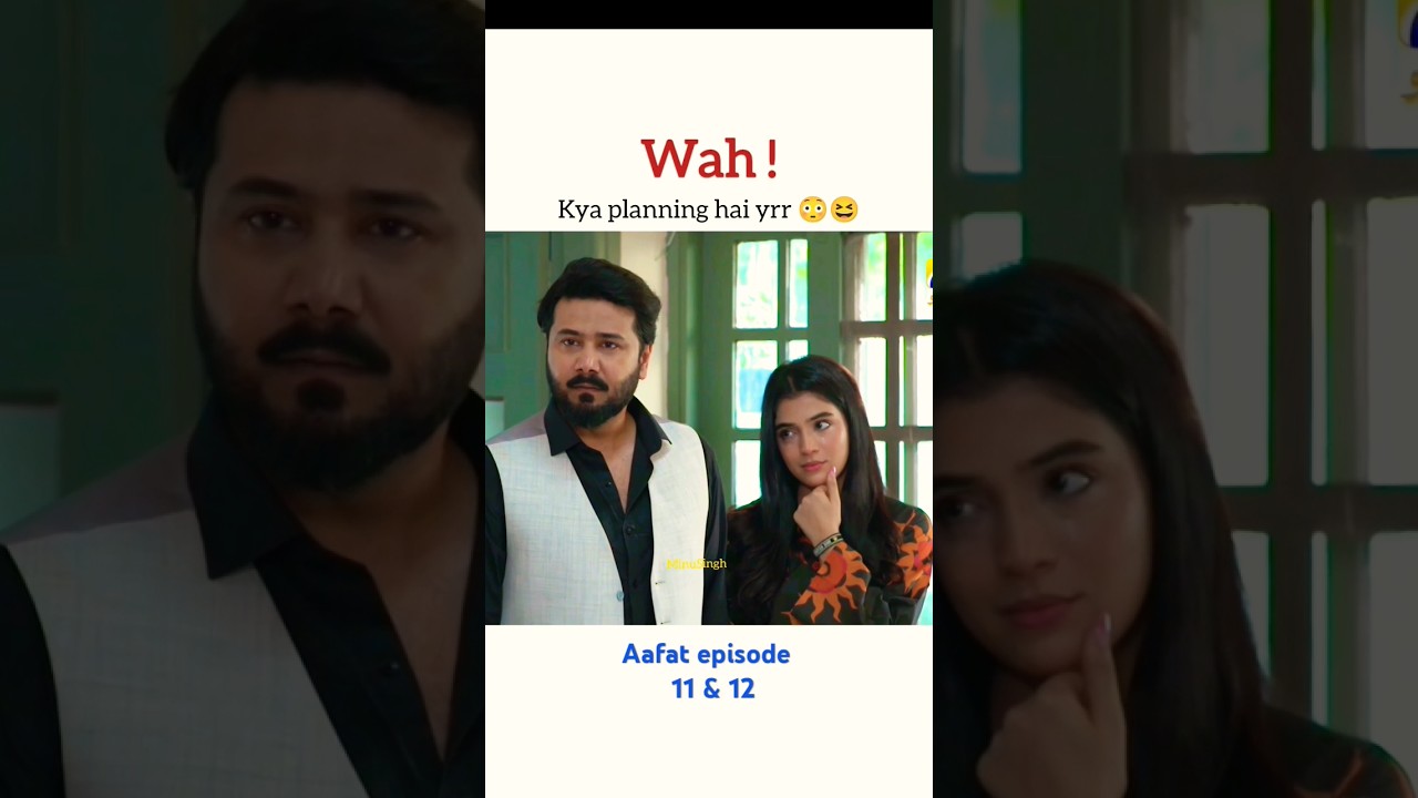 What's a planning 😆😳 #aafat #laibakhan #aliabbas #pakistanidrama #ytshorts #shorts #viral #harpalgeo