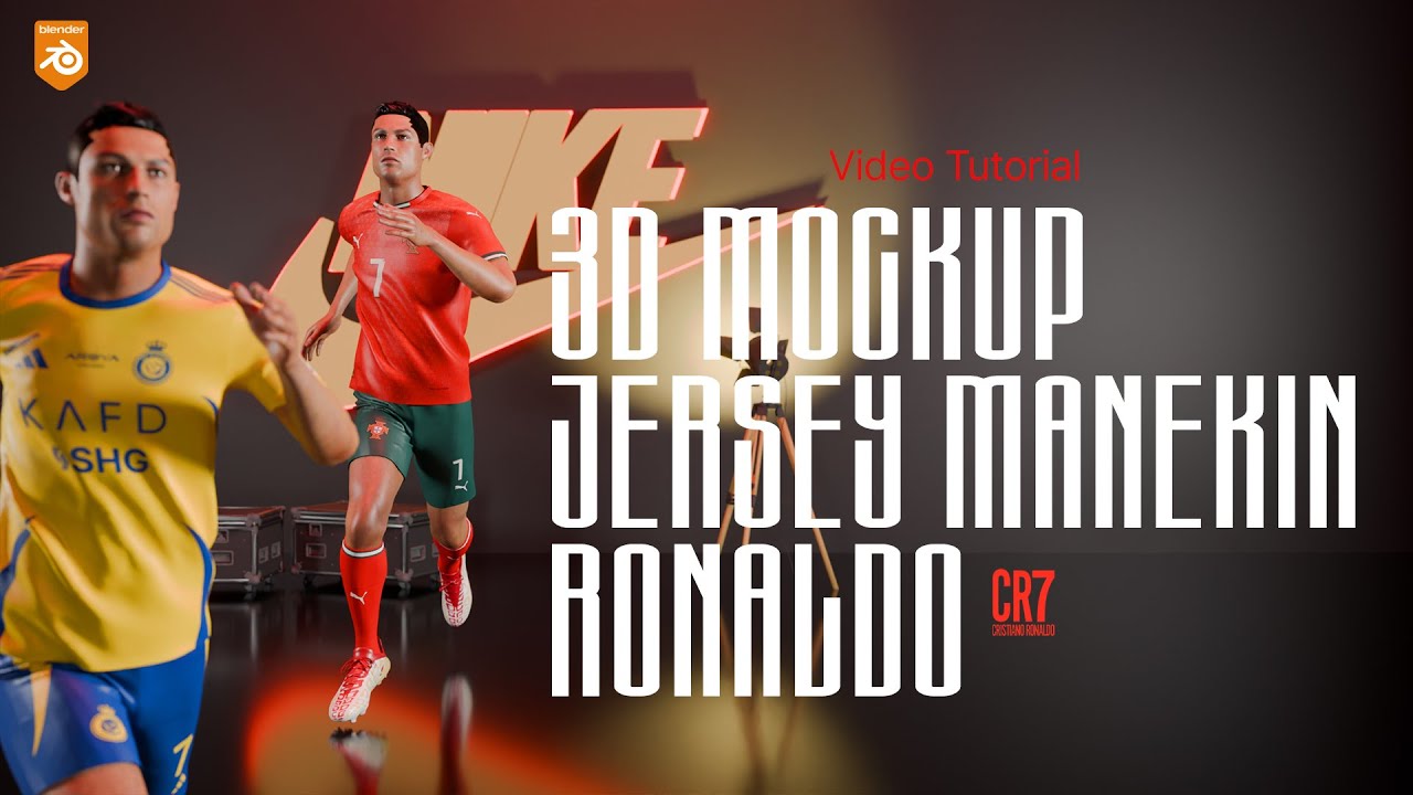 Cara Membuat 3D Mockup Jersey Dengan Manekin Cristiano Ronaldo