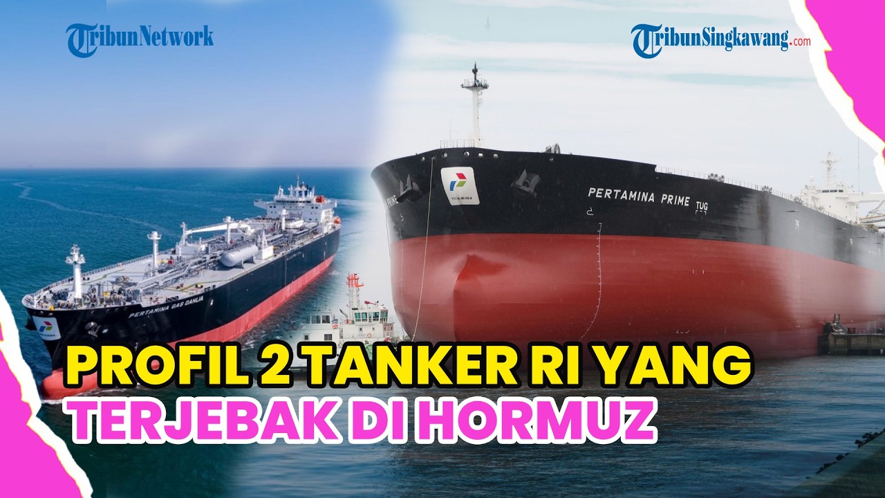 PROFIL 2 TANKER RI TERJEBAK DI HORMUZ: PERTAMINA PRIDE, GAMSUNORO