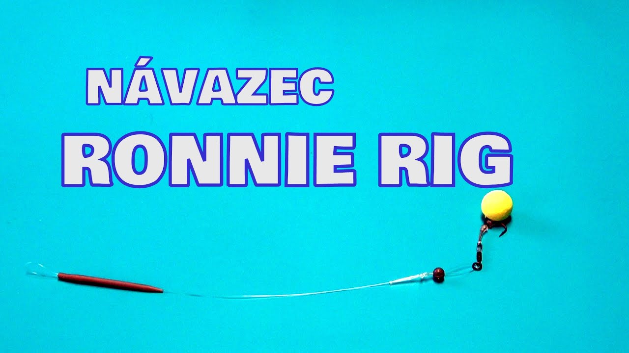 Rybaření 2022 NÁVAZEC RONNIE RIG