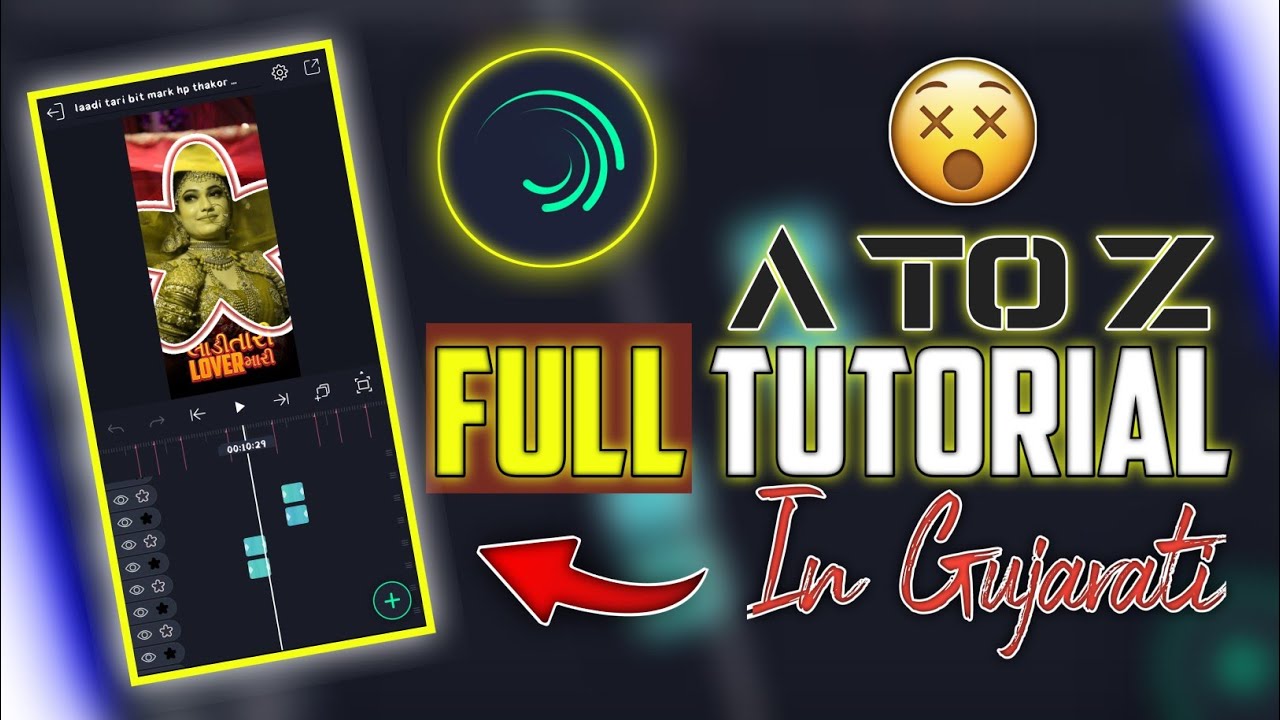 Alight Motion Full Tutorial In Gujarati 2023 || Hp Technical ||