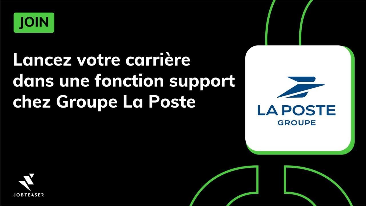 Lancez votre carrière dans une fonction support chez @ Groupe La Poste - JOIN