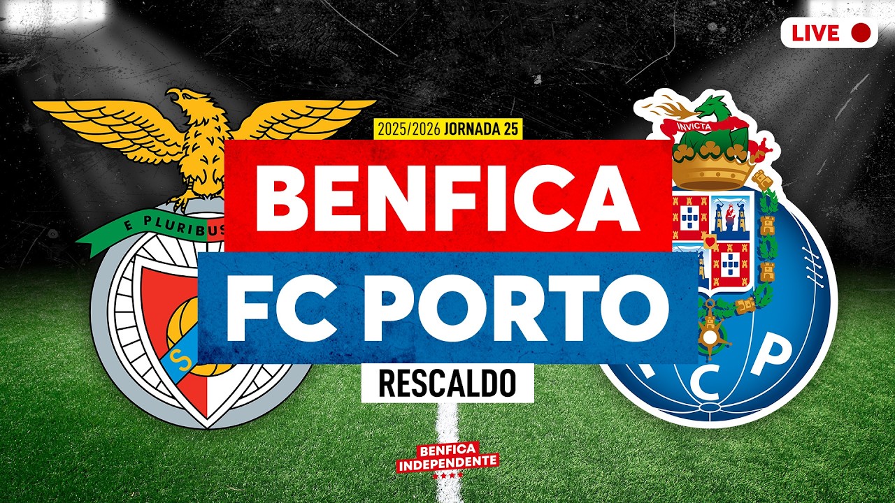 BENFICA  x Porto  | RESCALDO J25 (2-2)