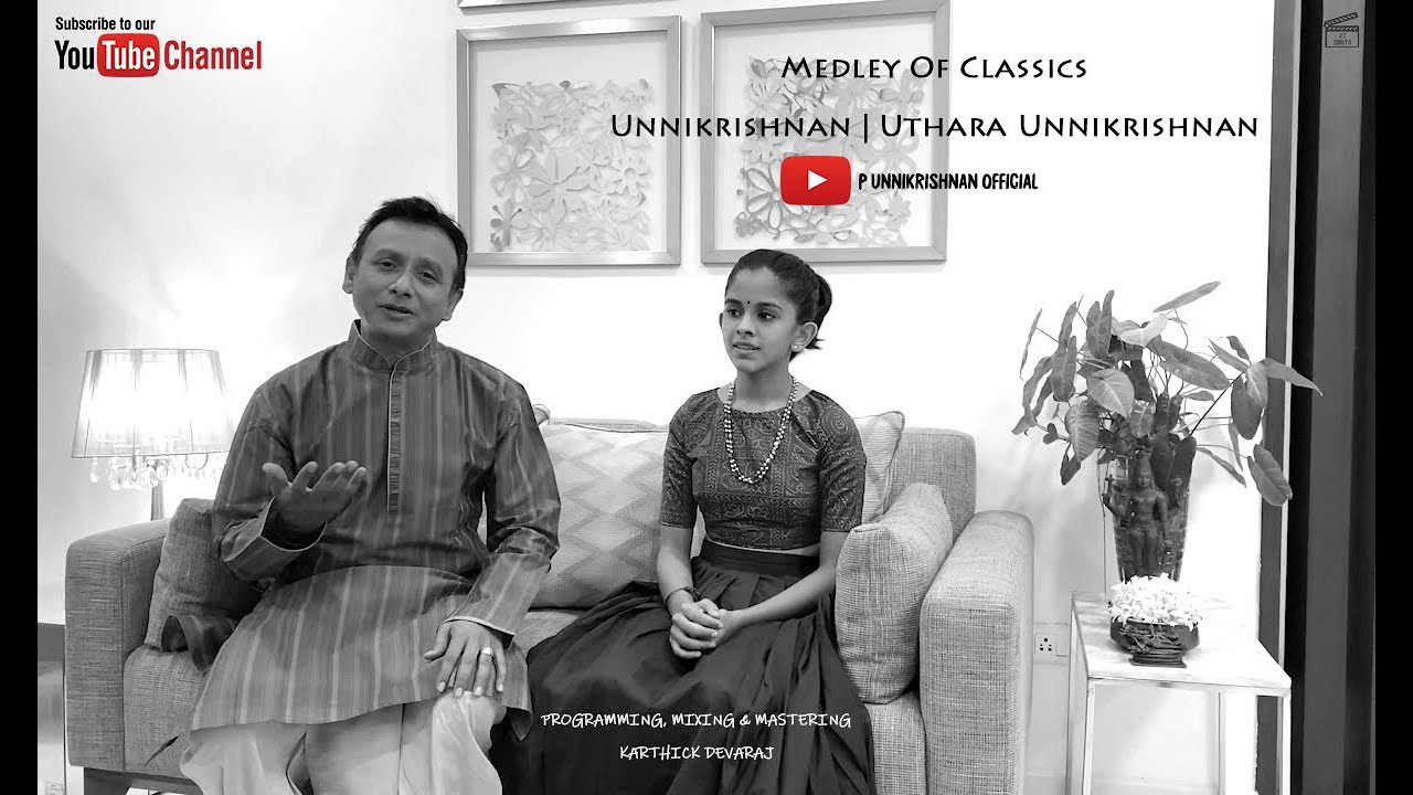 Medley of Classics - Unnikrishnan Ft. Uthara Unnikrishnan