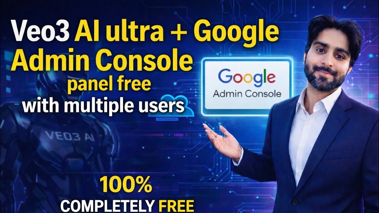 Veo3 AI Ultra & Google Admin Console | 100% Free Access (Multiple Users)