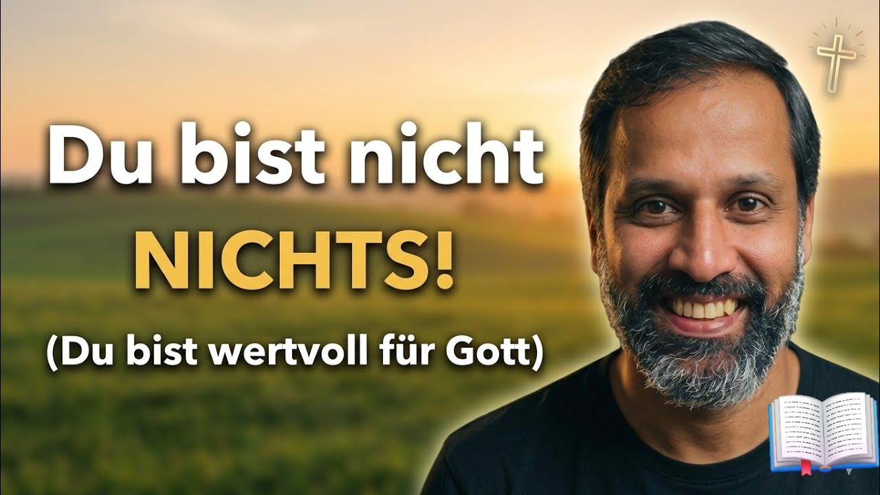​Du bist nicht NICHTS! 🙏✨