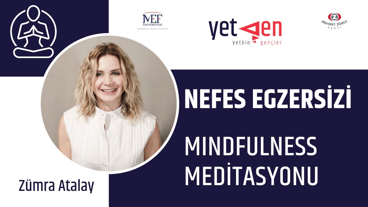 Nefes Egzersizi | Mindfulness Meditasyonu | Zümra Atalay #37
