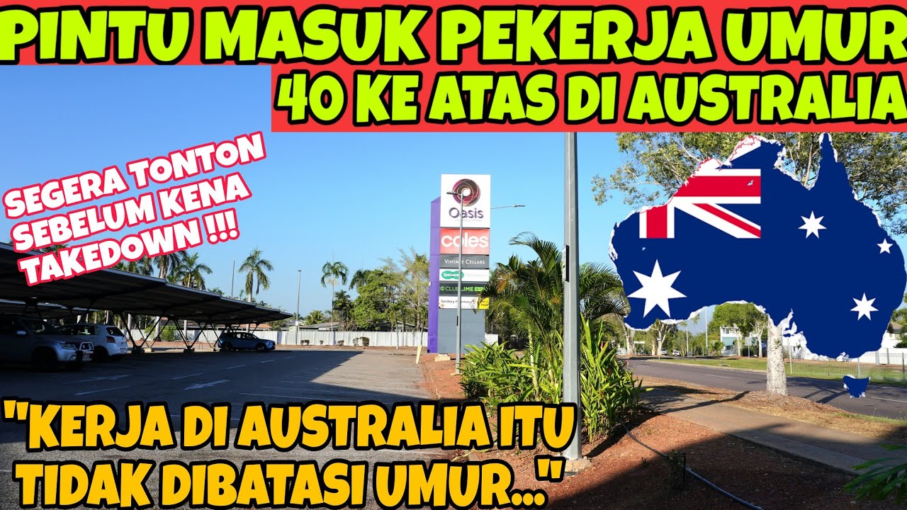 VISA KERJA FULL TIME DI AUSTRALIA 🇦🇺 USIA 40 TAHUN LEBIH RAME DIBURU BERPELUANG PERMANENT RESIDENT