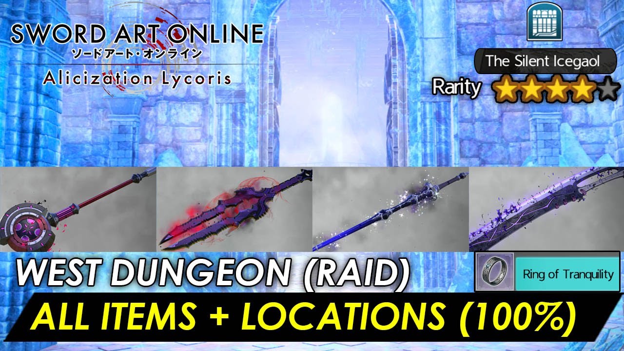 Sword Art Online: Alicization Lycoris - WEST DUNGEON (The Silent Icegaol) 100% RAID (Full Guide)