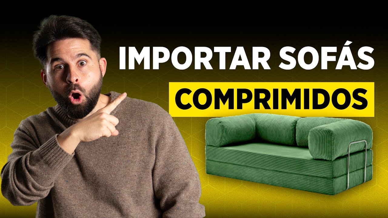 Fabricar e importar sofás comprimidos desde China
