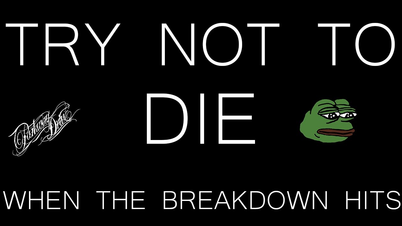 TRY NOT TO HEADBANG CHALLENGE (vol.2) (Breakdowns) (Mostly metalcore)