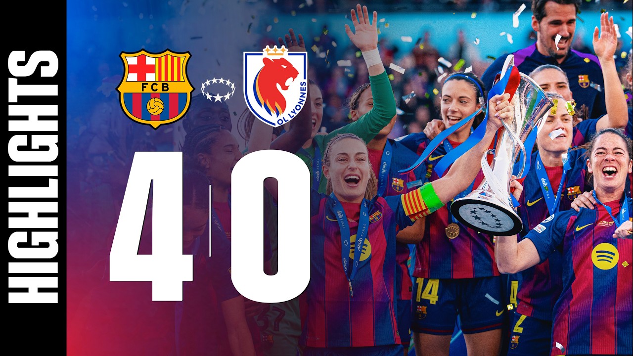 HIGHLIGHTS | FC BARCELONA 4 vs 0 OL LYONNES | UEFA WOMEN'S CHAMPIONS LEAGUE FINAL 🔵🔴