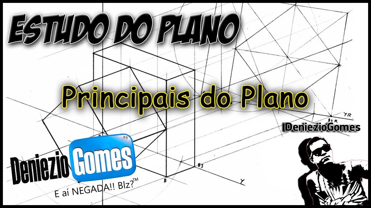 Geometria Descritiva - PRINCIPAIS DO PLANO