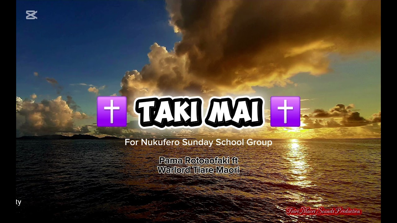 ✝️ TAKI MAI ✝️ [2016] - ROTOAOFAKI FT WARLORD TIARE MAORI 