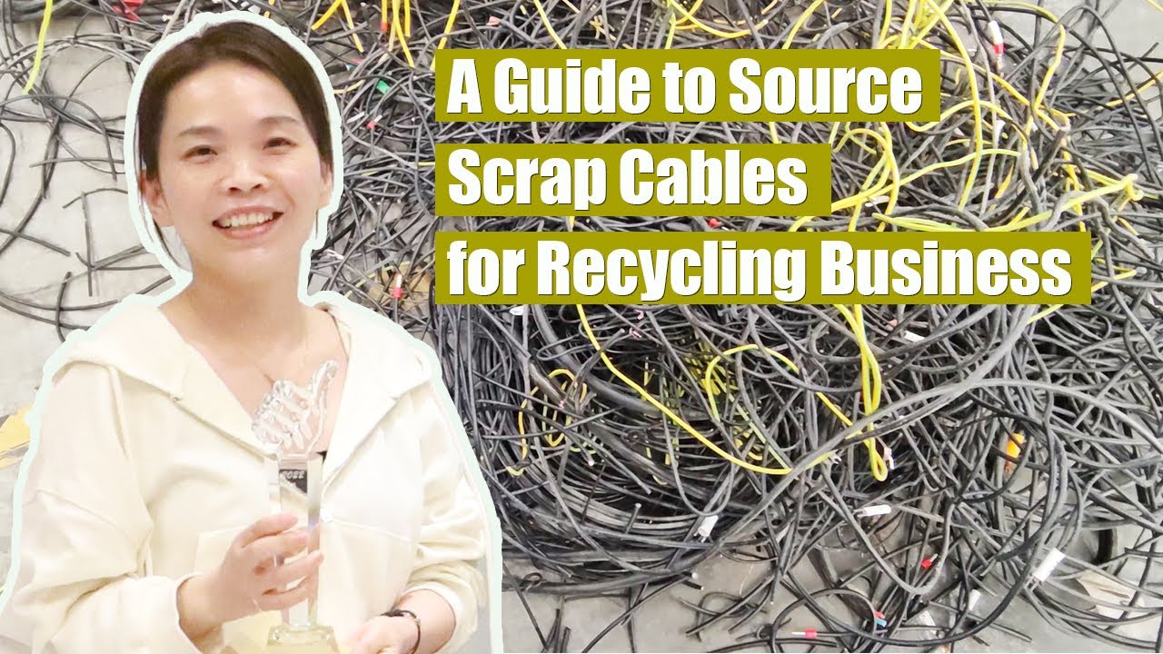 A Guide to Source Scrap Cables for Recycling Business