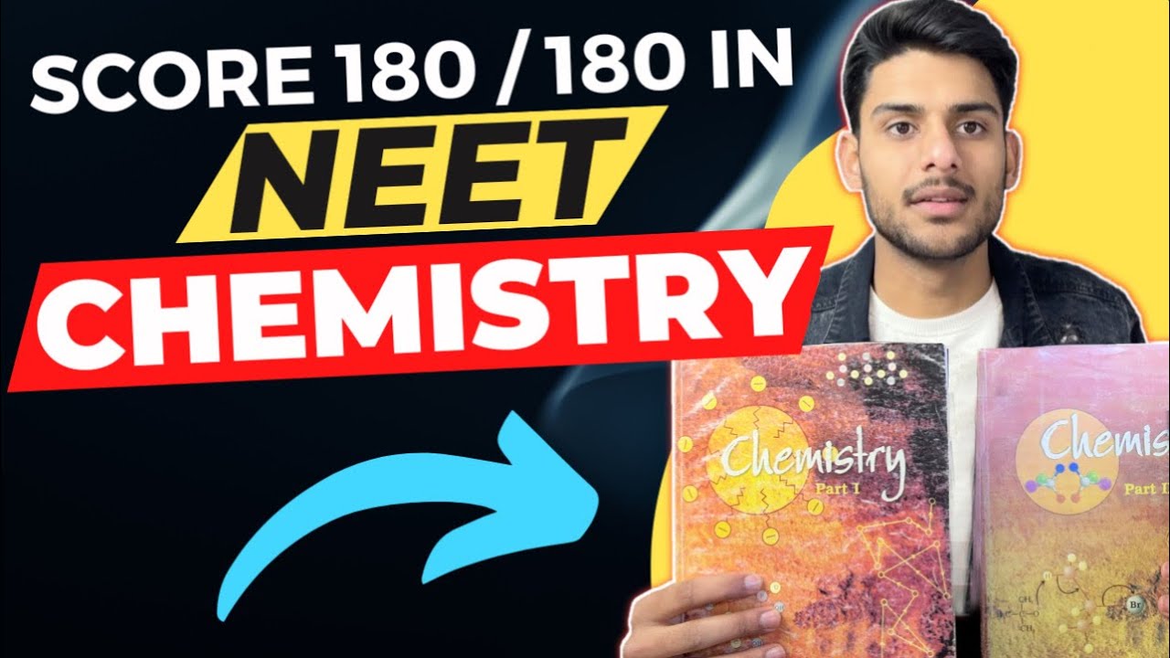 The Only Way to Score 180 in NEET Chemistry | Strategy for NEET Chemistry.