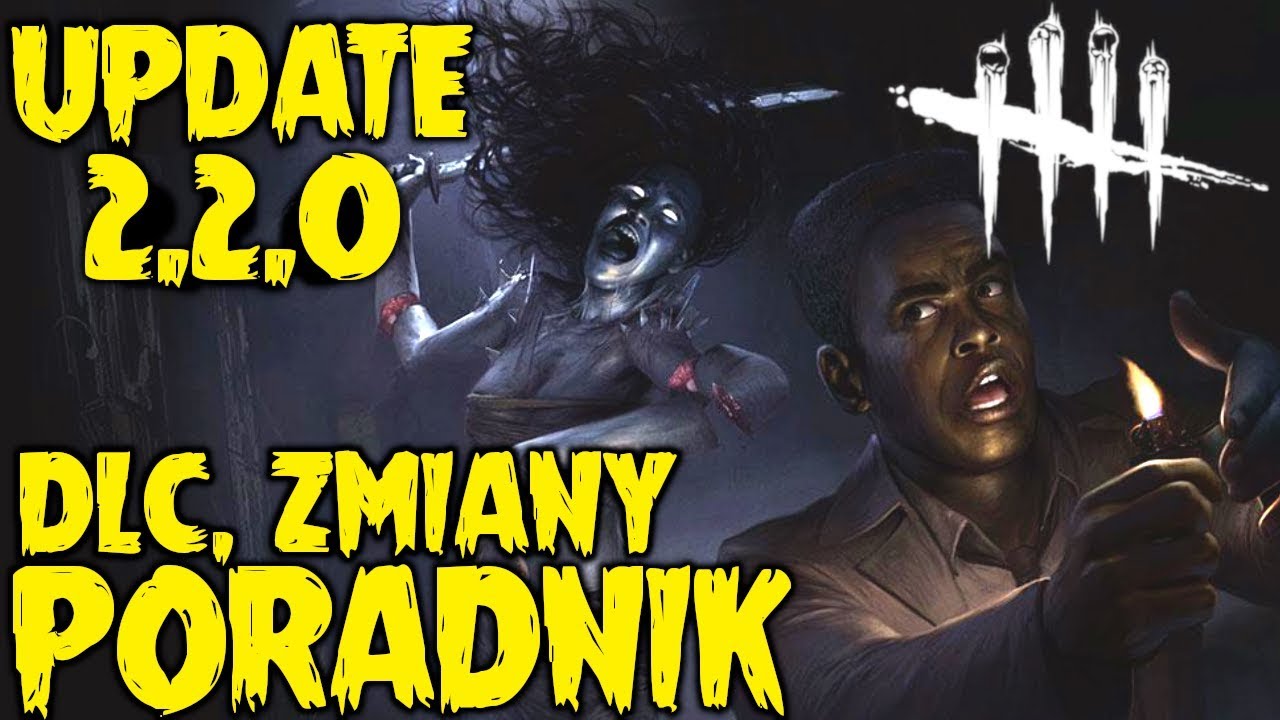 2.2.0 NOWE DLC, KILLER, SURV, DARMOWE DBD ORAZ 2X PUNKTY - DEAD BY DAYLIGHT