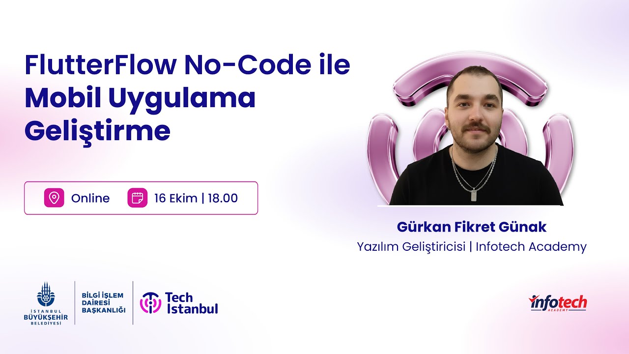 FlutterFlow No-Code ile Mobil Uygulama Geliştirme Webinarı