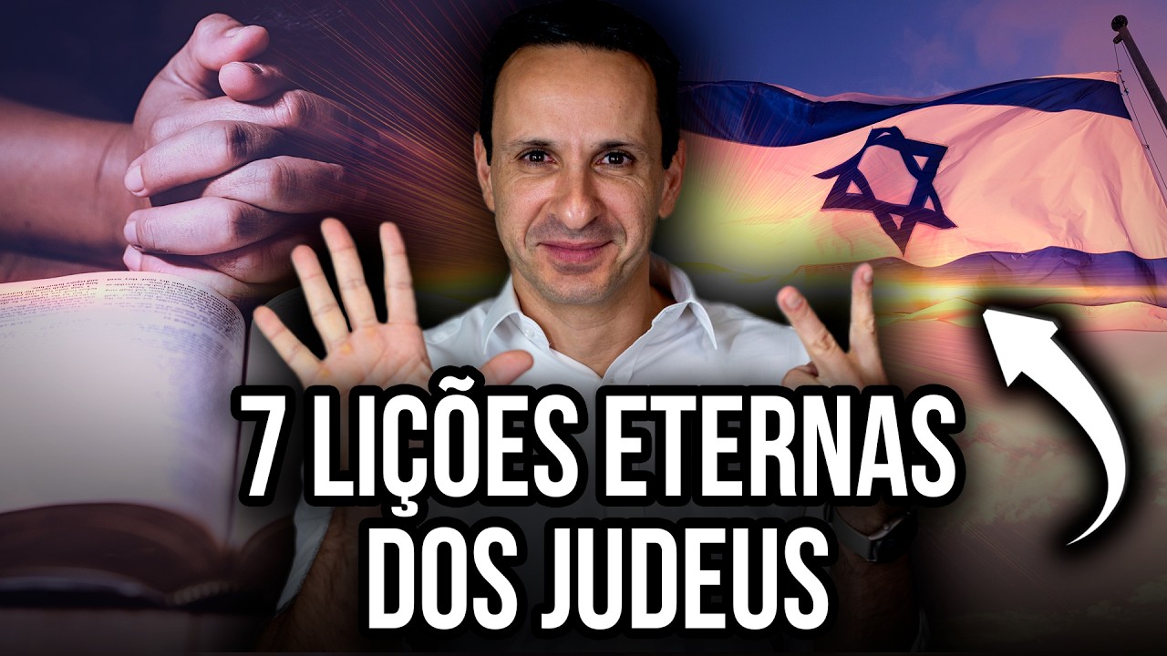 7 Ensinos Judaicos para Viver em Abundância - com Ben Zruel