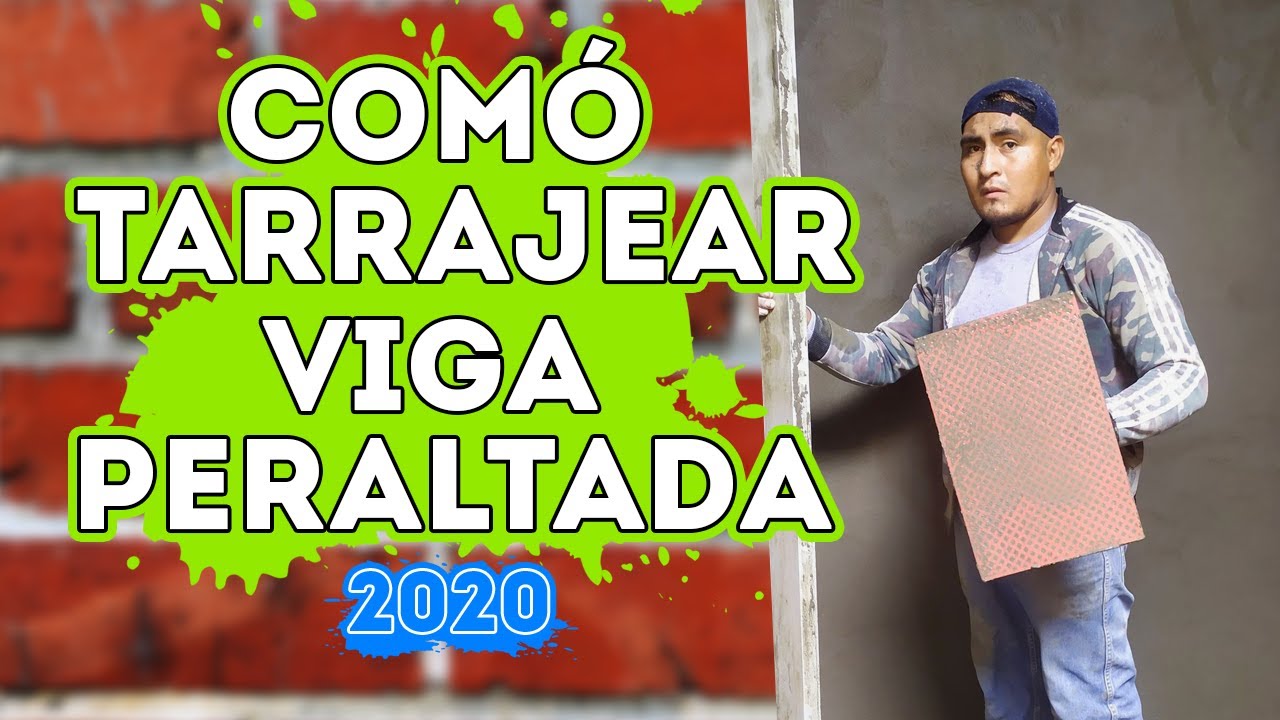 Cómo Tarrajear Una Viga Peraltada ( Derrames )