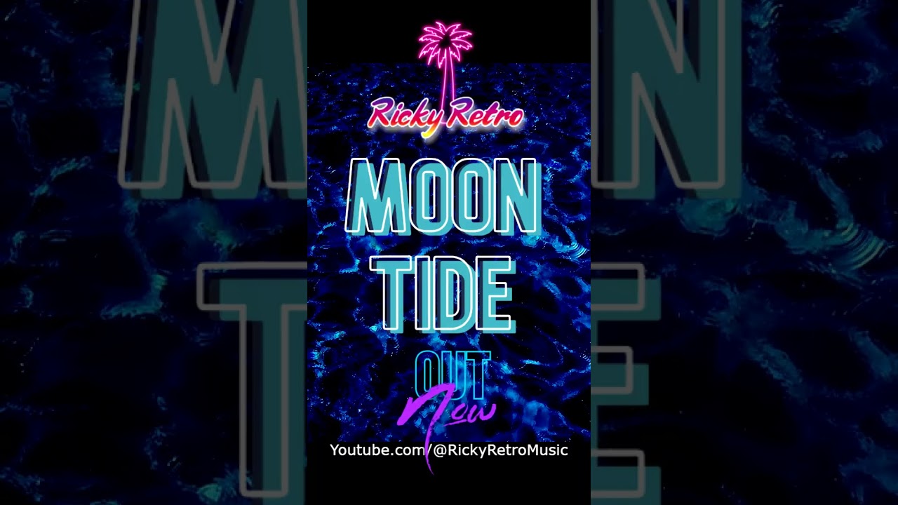 "Moon Tide" OUT NOW!
