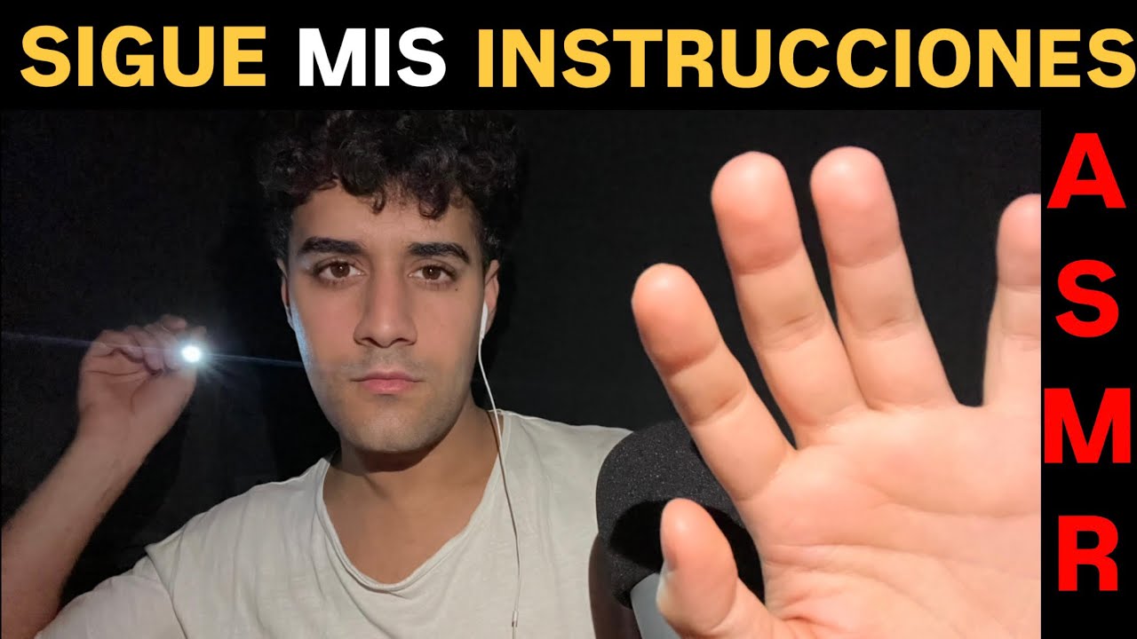 Sigue mis instrucciones || mouth sounds || SIN ANUNCIOS durante el vídeo || ASMR