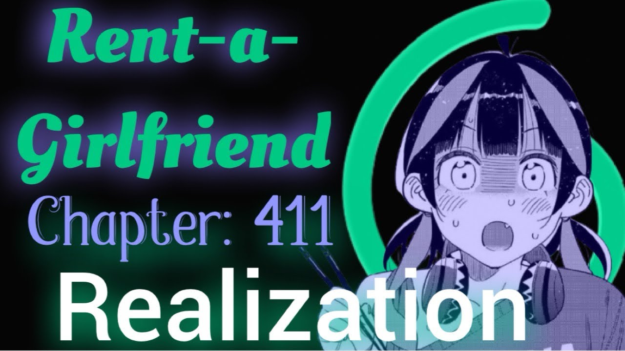Rent-a-Girlfriend Chapter 411: BEST WINGWOMAN OF ALL TIME 