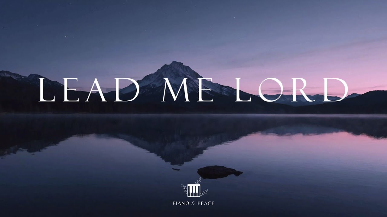 LEAD ME LORD - Soaking Worship Instrumental | Time With God