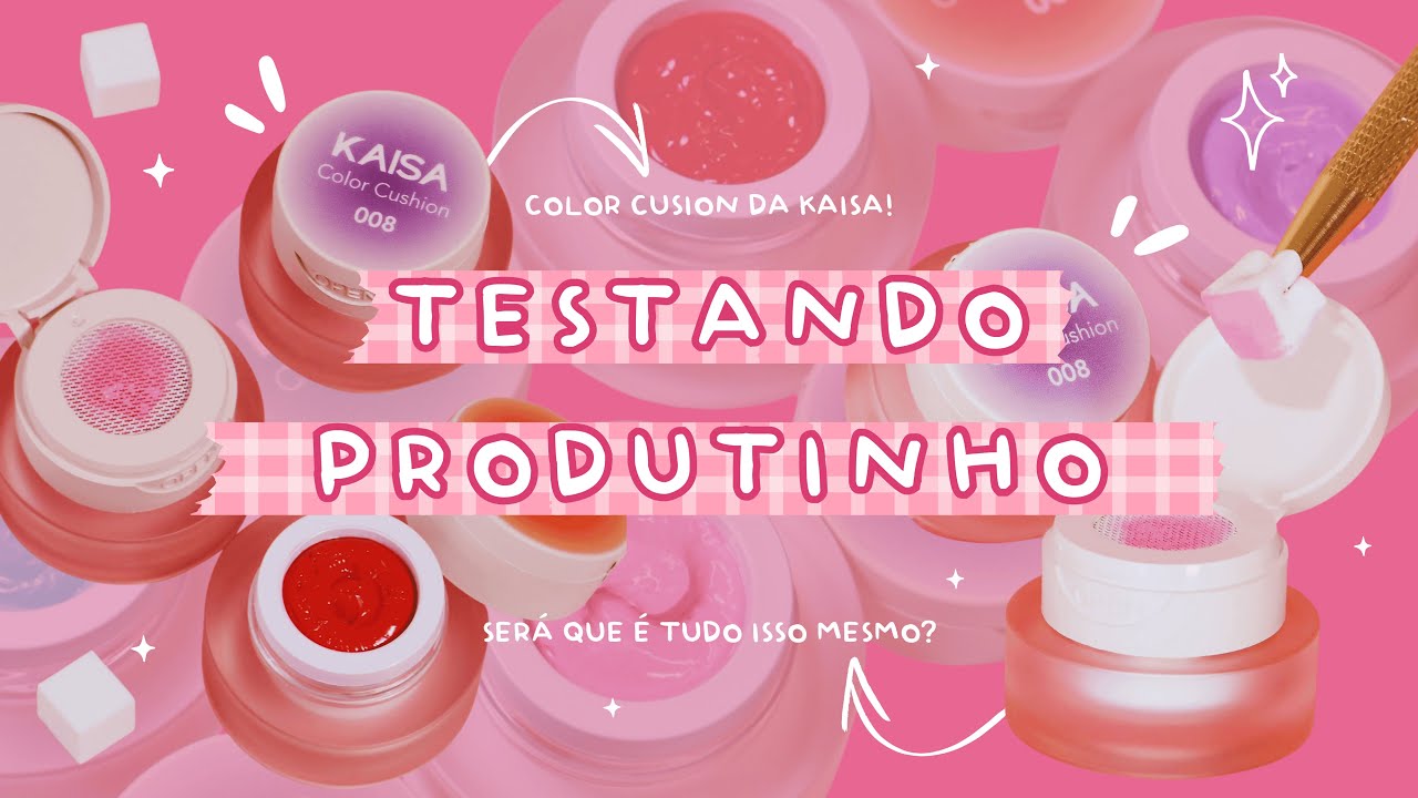 #KAISA - Testando o Color Cushion 5 em1! 💖✨