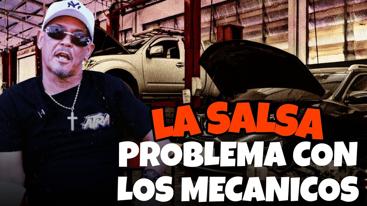 LA SALSA CUENTOS :  EL PROBLEMA CON LOS MECANICOS - ATRA DE NA