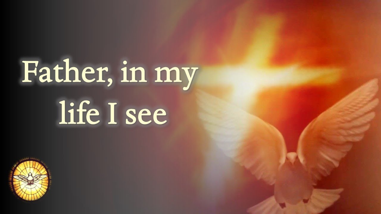 Father, in my life I see   |   Hymns old and new   |   Emmaus Music
