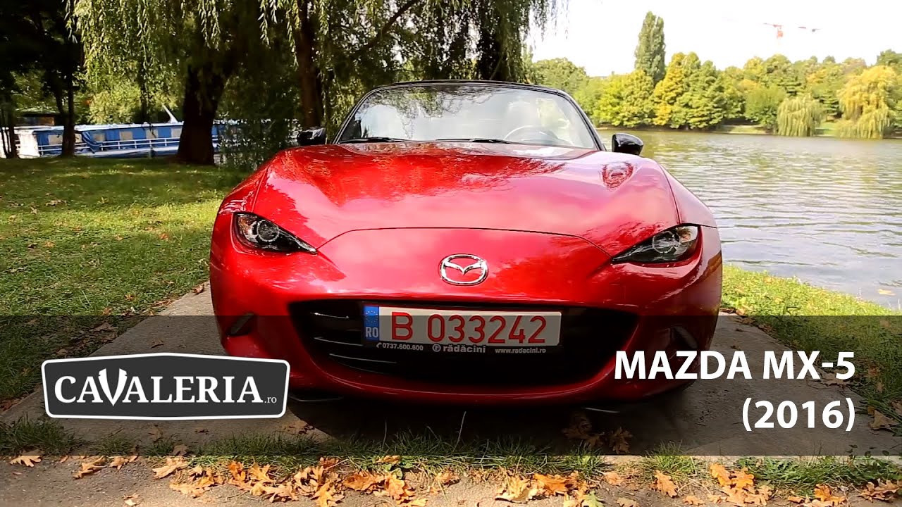 Mazda MX-5 (2016) - Cavaleria.ro