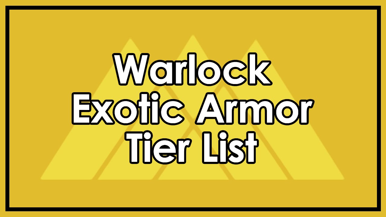Destiny: The Best and Worst Warlock Exotic Armor - Tier List