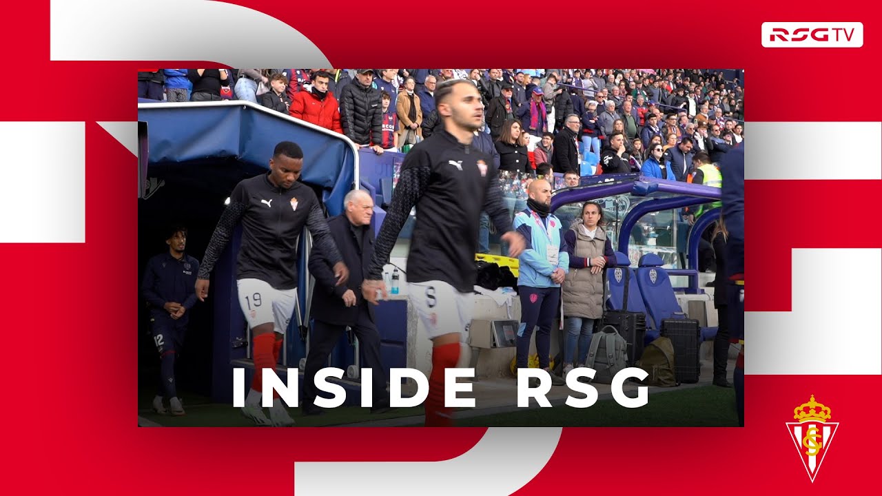 INSIDE RSG (Levante UD-Real Sporting)