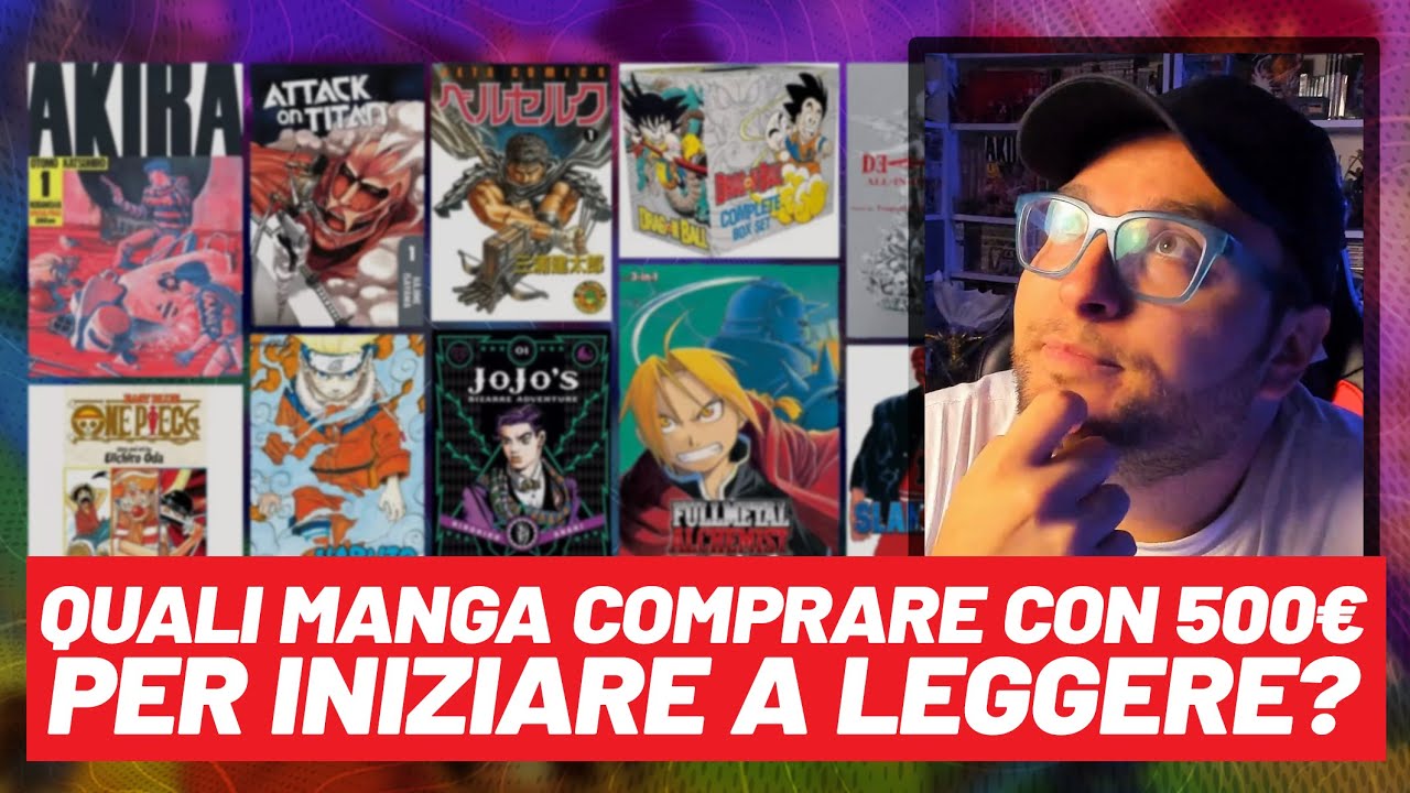 Quali MANGA COMPRARE con 500€ per iniziare a leggere?