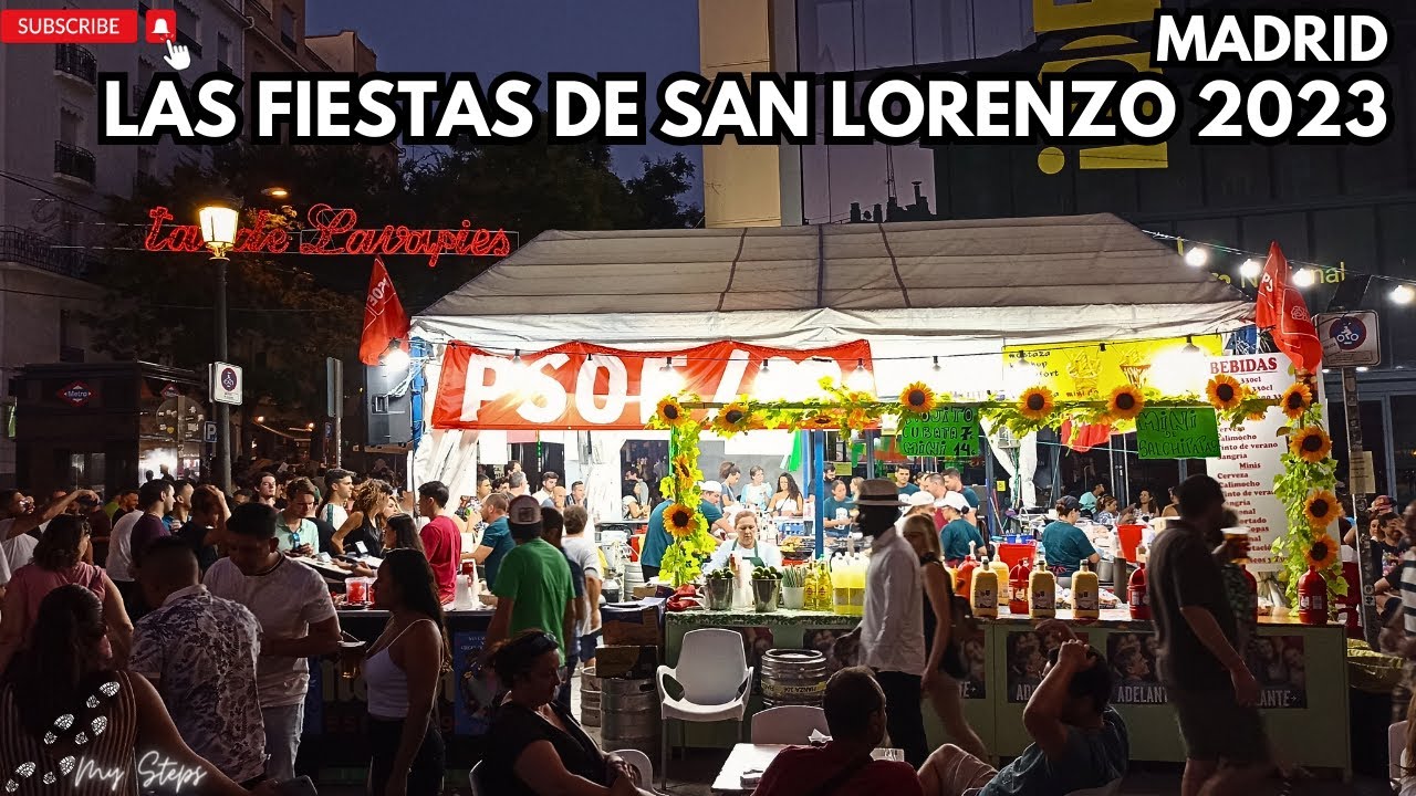 Las Fiestas de San Lorenzo 2023, Lavapiés - Madrid (part 1)
