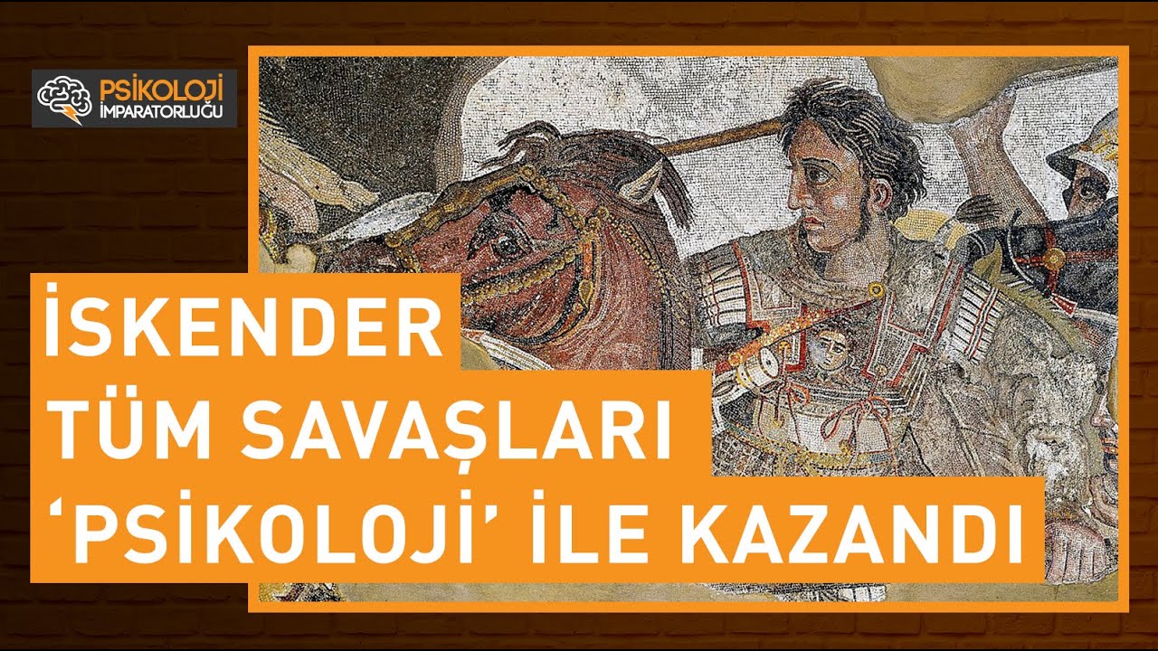 Büyük İskender her şeyi 'psikoloji' ile mi kazandı?