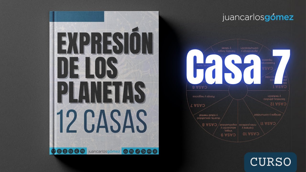 José Millán: Las Casas Astrológicas. Casa 7