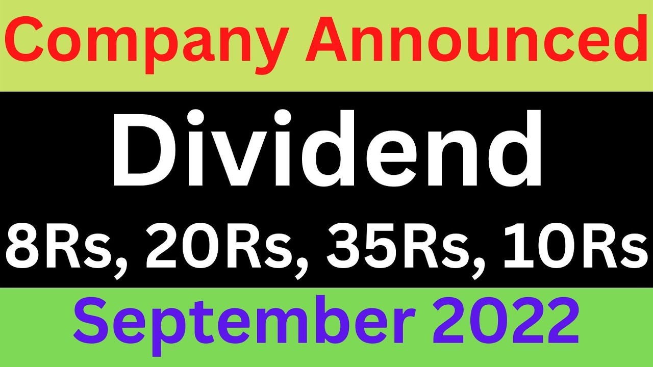 Upcoming Dividend Stock September 2022 | latest dividend declared 2022 | Stock Tips