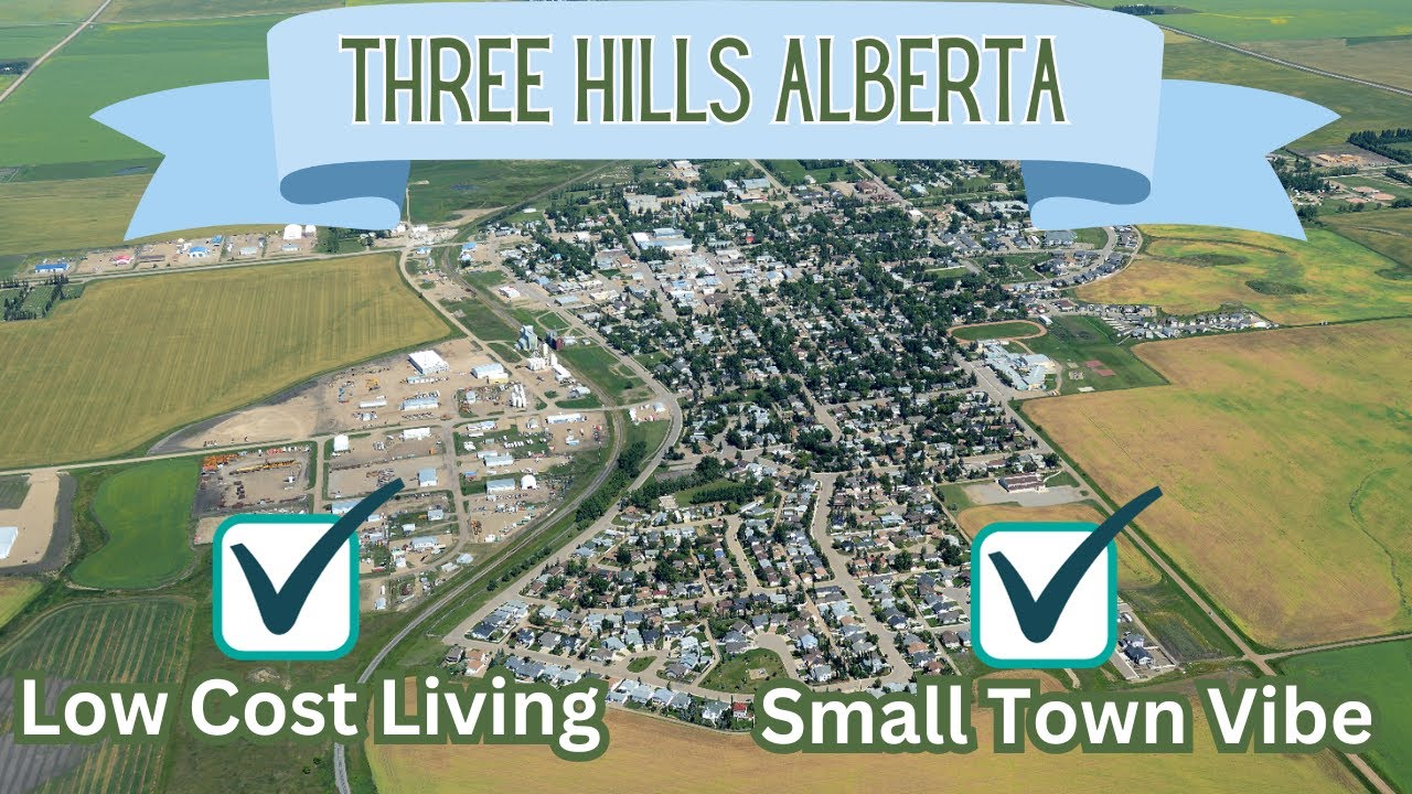 Three Hills Alberta | Cheap Cost of Living | Affordable Homes in Canada | Driving Tour