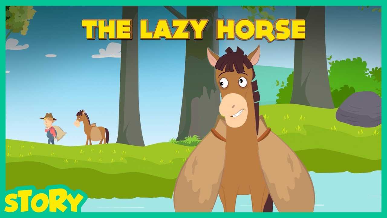 THE LAZY HORSE - Moral Story For Children | Short Stories For Preschoolers | Mumbo Jumbo