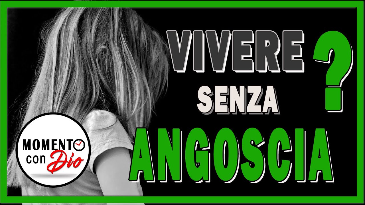 VIVERE SENZA ANSIA E ANGOSCIA - EVANGELISTA FABIO #vivere #ansia #ansieta #angoscia #momentocondio