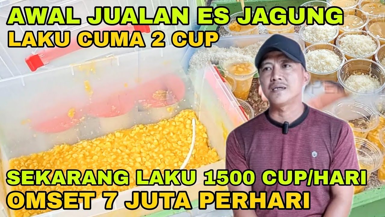 OMSET 7 Juta/Hari, Jualan ES JAGUNG Bisa Menghabiskan 250 KG Jagung Dalam SEHARI