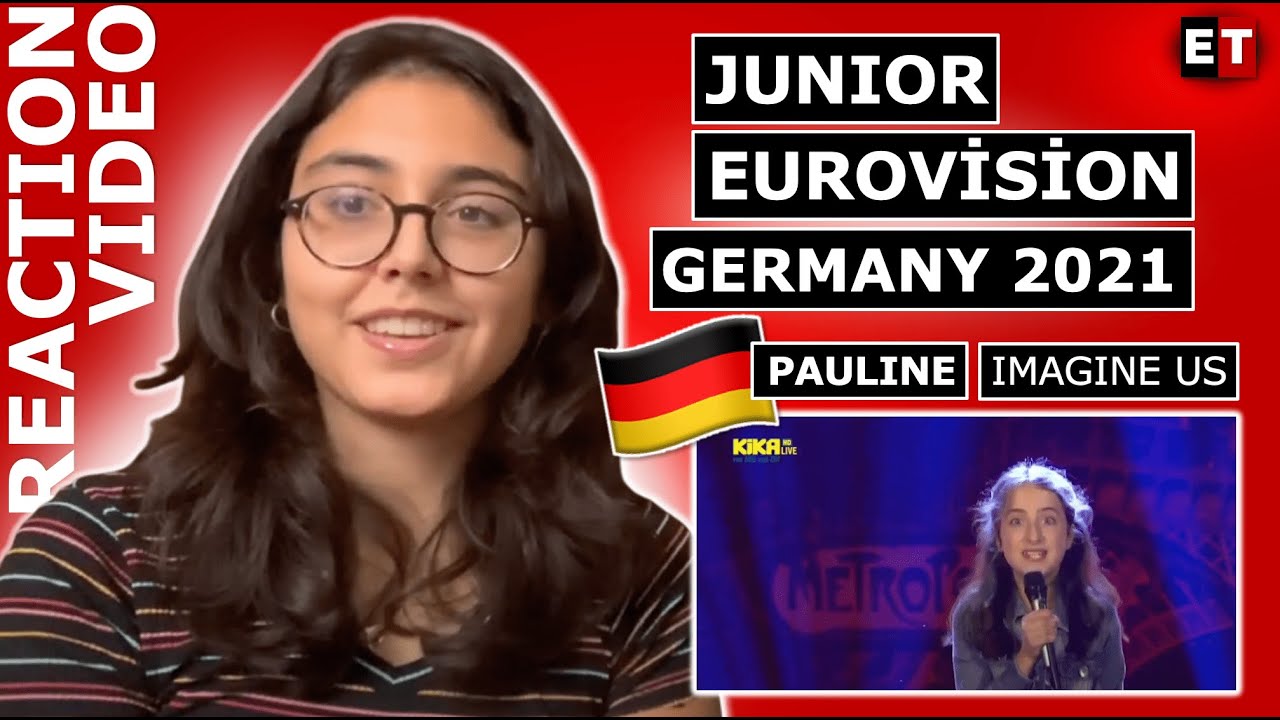 REACTION • Pauline - Imagine Us (Junior Eurovision 2021 🇩🇪 Germany)