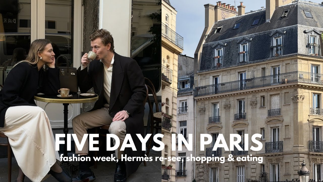 Paris vlog⎢five fun days, fashion week, Hermès re-see, shopping & eating