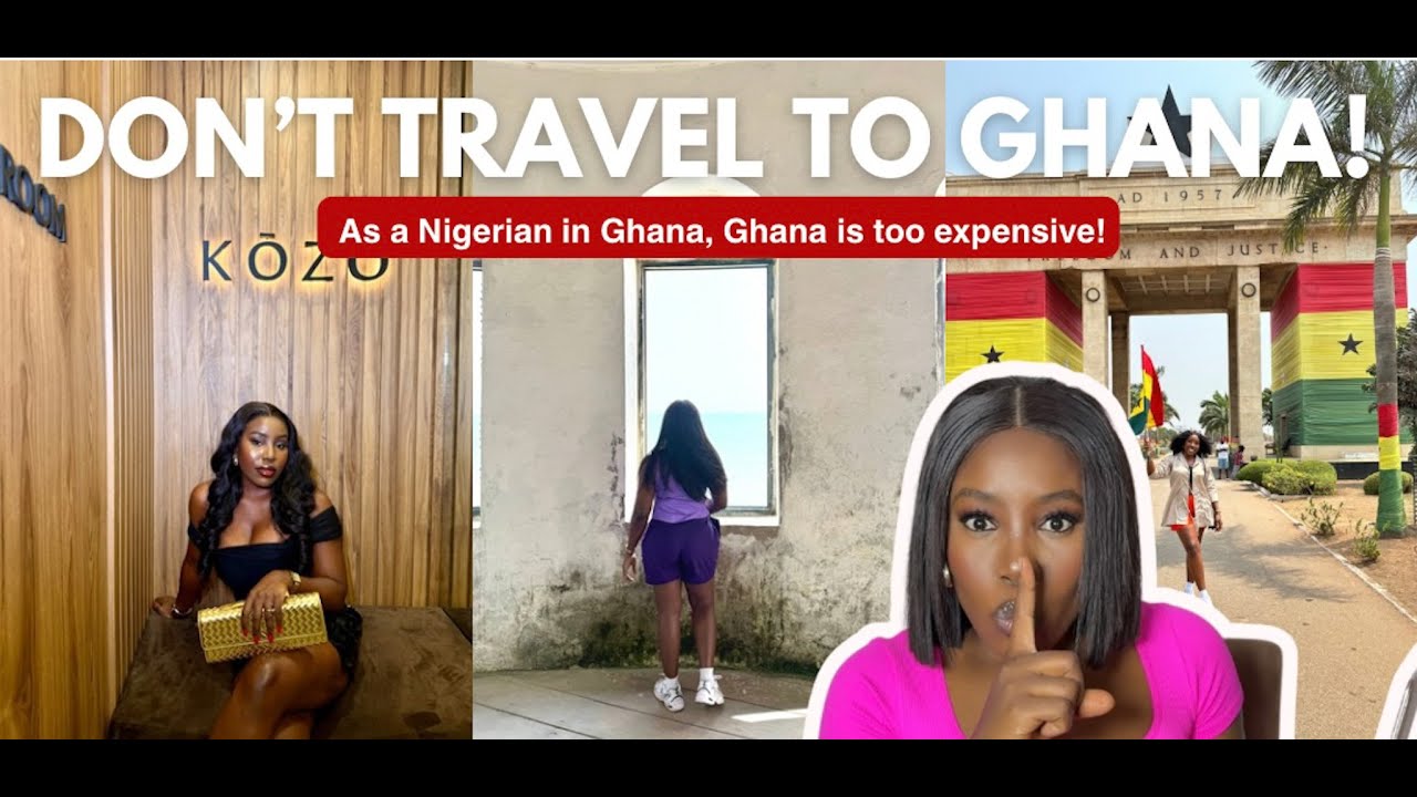 HOW MUCH MONEY DO YOU NEED FOR A TRIP TO GHANA FROM NIGERIA😳? | WATCH THIS BEFORE YOU TRAVEL!😱