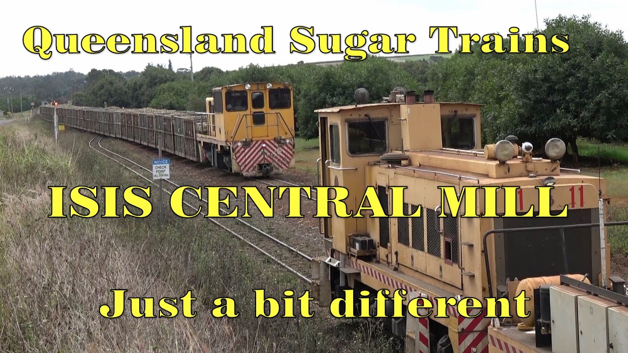 Queensland Sugar Trains Isis Central Mill