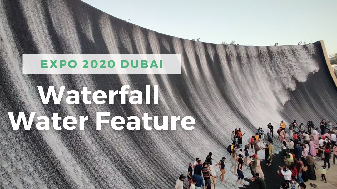 Most Popular Attraction of Expo 2020 | Expo 2020 Waterfall | 4K | Amazing n Dramatic Water Feature