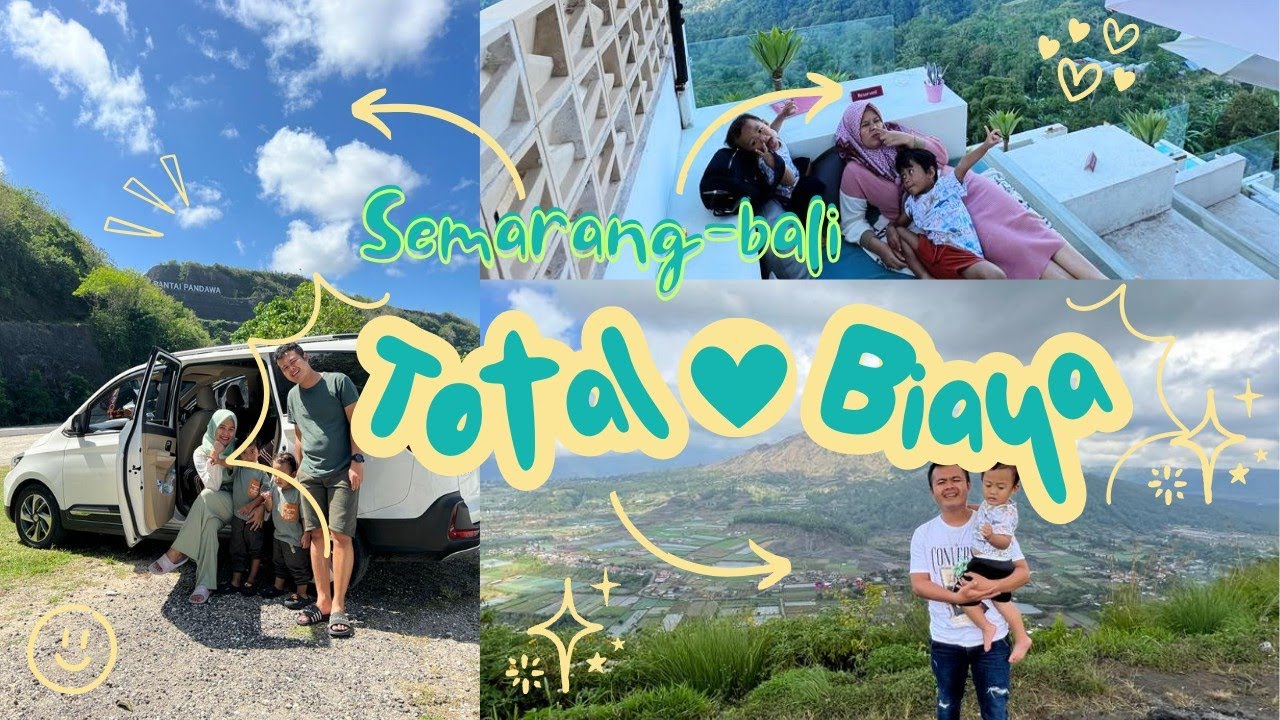 Kenzo dan keynan ke Bali naik mobil. Biaya Semarang Bali jika naik mobil berapa ya