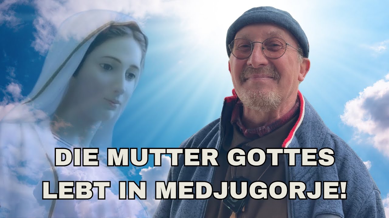Unglaubliches Zeugnis - Die Mutter Gottes lebt in Medjugorje!